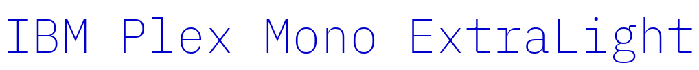 IBM Plex Mono ExtraLight font